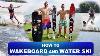 How To Wakeboard And Water Ski Tips And Recommendations
